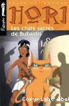 Hori 3 Les chats sacrés de Bubastis