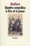 Quatre comédies à lire et à jouer