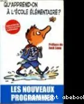 Qu'apprend-on à l'école élémentaire ?