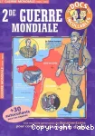 La 2me guerre mondiale Tout comprendre d'un coup d'oeil