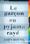 Le garçon en pyjama rayé