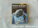 Les aventures d'Alex Rider T2 Pointe blanche