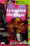 Le musicien électrique