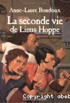 La seconde vie de Linus Hoppe