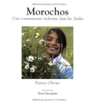 Morochos Une communauté indienne dans les Andes