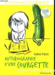 Autobiographie d'une courgette