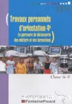 Travaux personnels d'orientation 4e : le parcours de découverte des métiers et des formations TP4