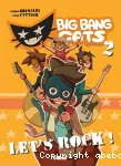 Big bang cats 2. Let's rock