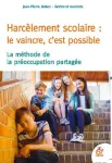 Harcèlement scolaire : le vaince, c'est possible