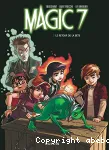 Magic 7 3. Le retour de la bête