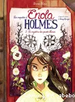 Les enquêtes d'Enola Holmes 3. Le mystère des pavots blancs