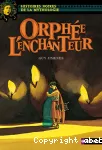 Orphée, l'enchanteur