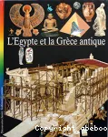 L' Egypte et la Grèce antique