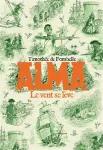 Alma. Livre 1 : Le vent se lève