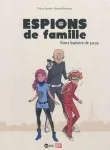 Espions de famille 1. Bons baisers de papy