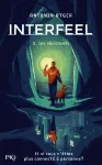 Interfeel 2. Les résistants