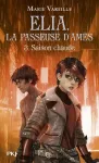 Elia,la passeuse d'âmes 3. Saison chaude