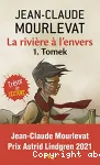 La rivière à l'envers 1. Tomek