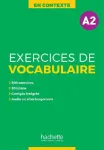 En contexte : exercices de vocabulaires A2