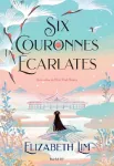 Six couronnes écarlates