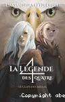 La légende des quatre 4. Le clan des aigles