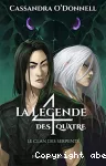 La légende des quatre 3. Le clan des serpents