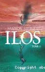 Ilos. Tome 3