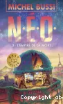 Néo 3. L'empire de la mort