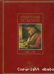 L' histoire du monde: de l'âge classique au siècle des lumières ,1649-1789, 6