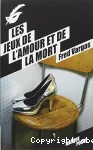 Les jeux de l'amour et de la mort