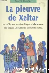 (LA) PIEUVRE DE XELTAR