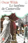 (LE) FANTOME DE CANTERVILLE et autres contes