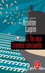 Arsène Lupin : l'île aux trente cercueils