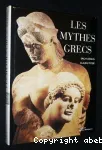 Les mythes grecs