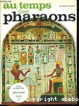 Au temps des pharaons