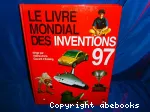 Le livre mondial des inventions 97