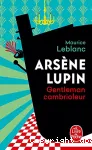 Arsène Lupin, gentleman-cambrioleur