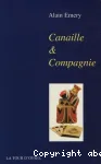 Canaille & compagnie