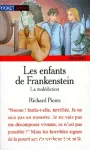 Les enfants de Frankenstein : la malédiction (3)