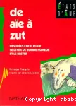 De aîe à zut