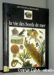 La vie des bords de mer