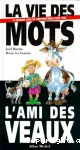 La vie des mots, l'ami des veaux