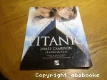 Titanic : le livre du film