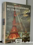 Histoire générale du travail : 3) L'ère des révolutions