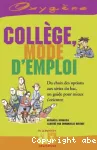 Collège, mode d'emploi