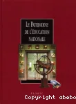 Le Patrimoine de l'Education nationale