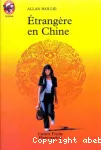 Etrangère en Chine