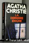 La Dernière énigme