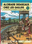 Alcibiade Didascaux chez les gaulois (3)