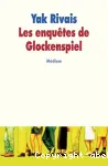 Les Enquêtes de Glockenspiel